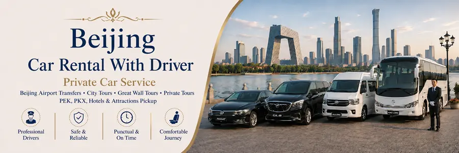 Beijing Car Rental With Driver
