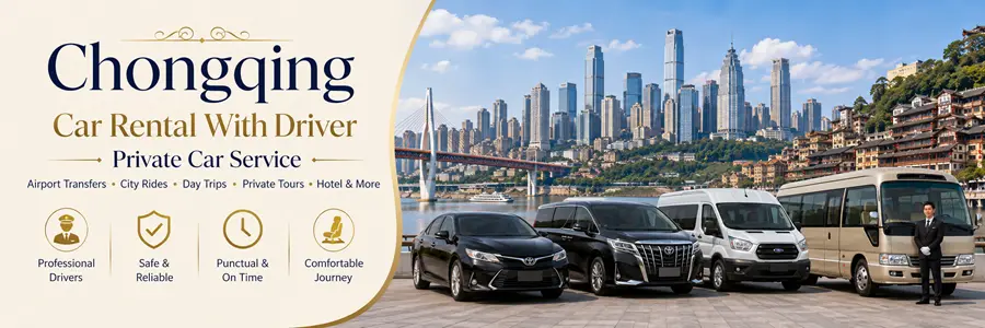 Chongqing Car Rental With Driver