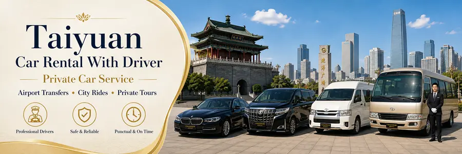 Taiyuan Car Rental With Driver