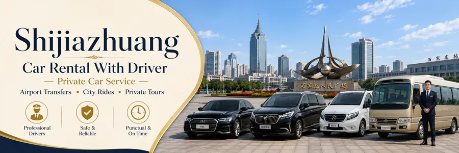Shijiazhuang Car Rental With Driver