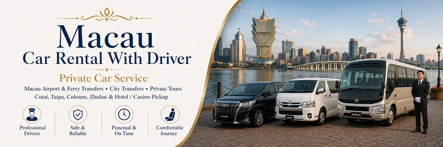 Macau Car Rental with Driver
