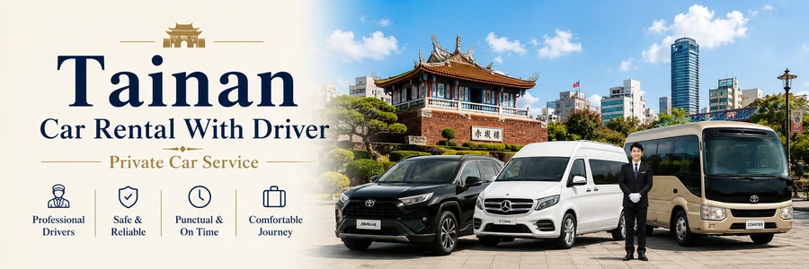 Tainan Car Rental With Driver