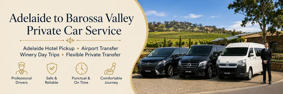 Adelaide to Barossa Valley Private Car Service