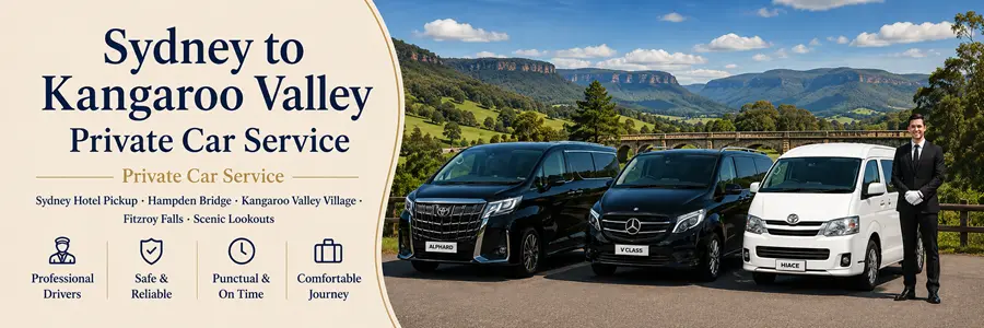 Sydney to Kangaroo Valley Private Car Service